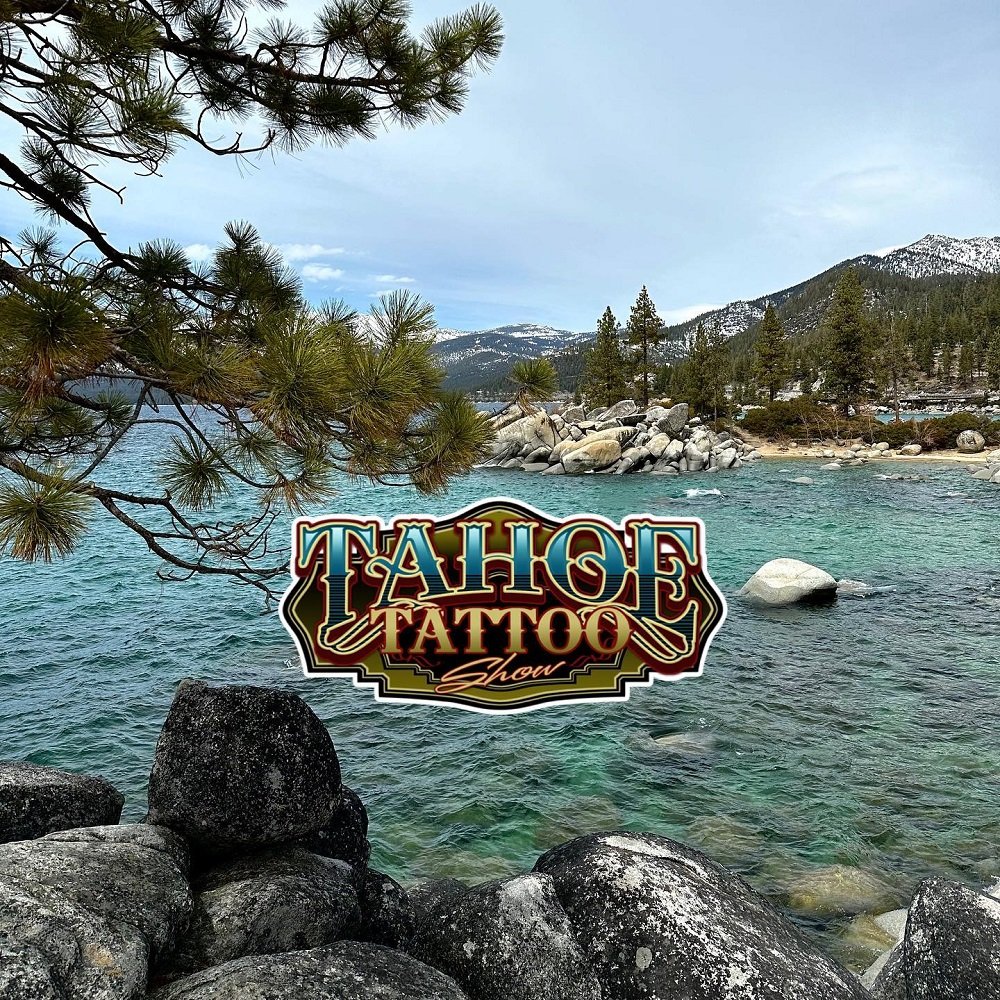 Lake Tahoe Tattoo Show 2024