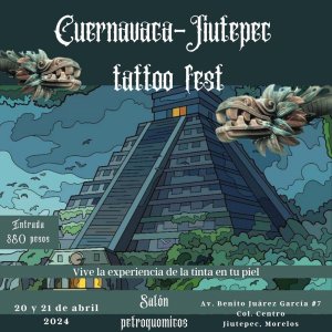 Cuernavaca - Jiutepec Tattoo Fest 2024