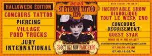 Saint-Étienne Tattoo Expo 2025 - Halloween Edition