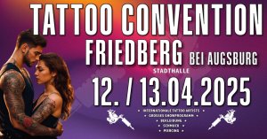 Tattoo Convention Friedberg 2025