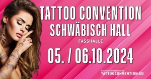 Tattoo Convention Schwäbisch Hall 2024