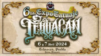 Tehuacan Tattoo Expo 2024